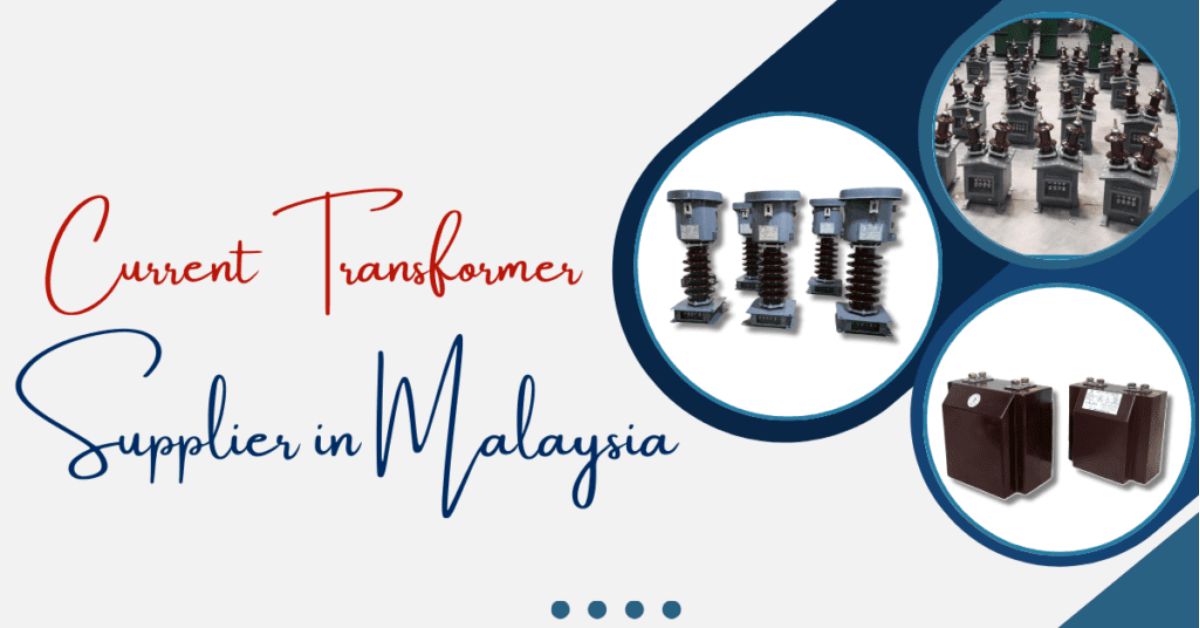 Current transformer supplier in malaysia